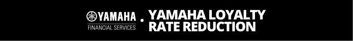 YAMAHA LOYALTY